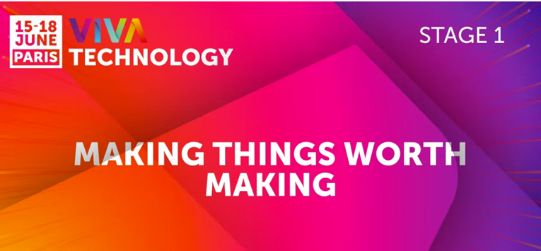 making_things_worth_vivatech